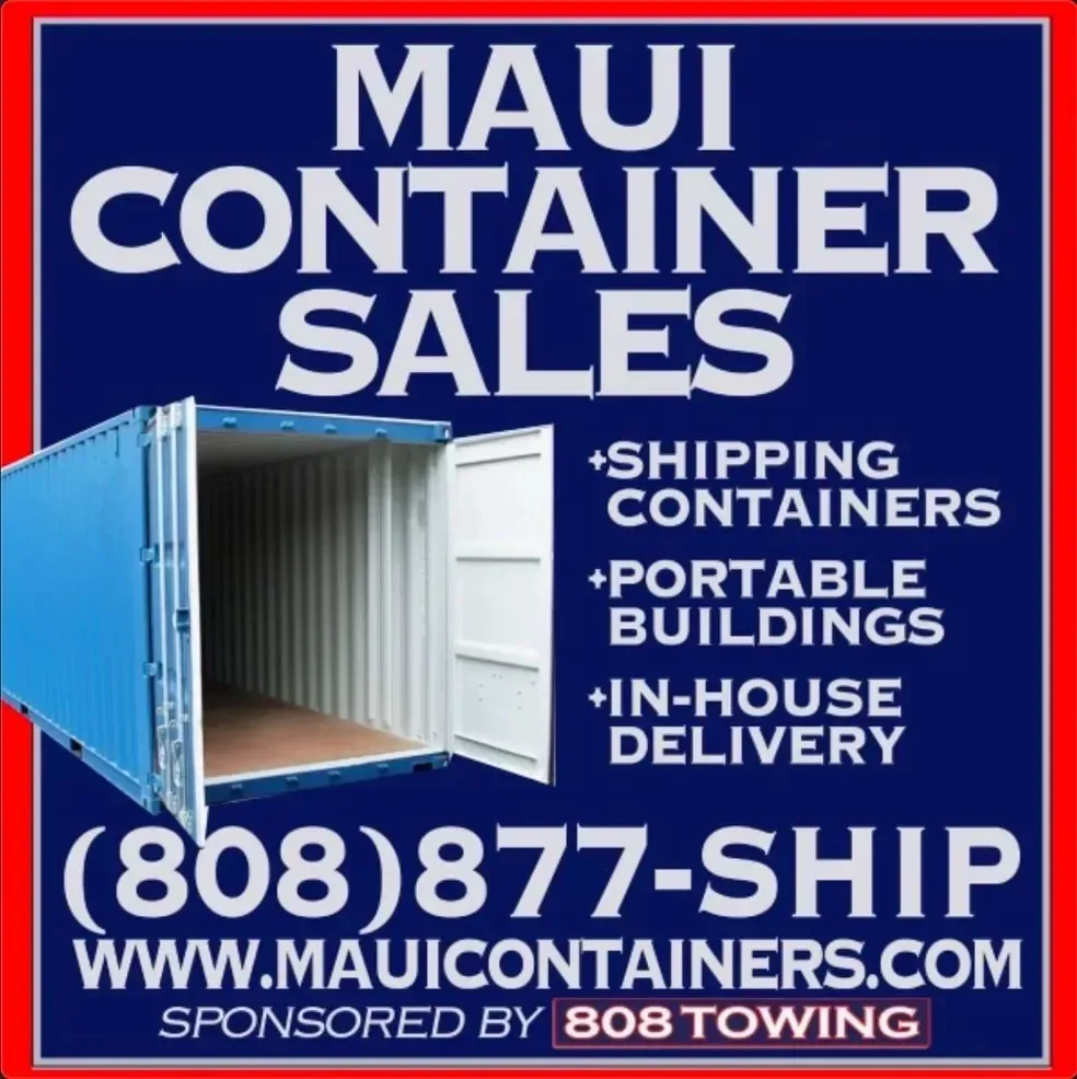 Shipping container placement on a Maui job site.